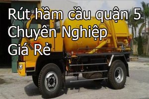 Rút hầm cầu quận 5