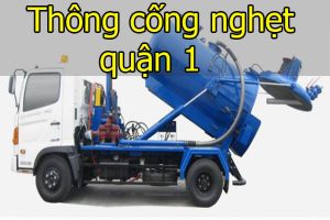 Thông cống nghẹt quận 1