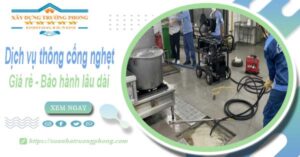 Dịch vụ thông cống nghẹt tại Ba Vì - Chỉ từ 100K【BH 5 năm】