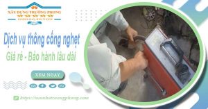 Dịch vụ thông cống nghẹt tại Bến Tre 100k | Bảo hành 5 năm