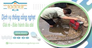 Dịch vụ thông cống nghẹt tại Bình Thuận 100k | Bảo hành 5 năm