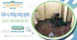 Dịch vụ thông cống nghẹt tại Cà Mau 100k | Bảo hành 5 năm