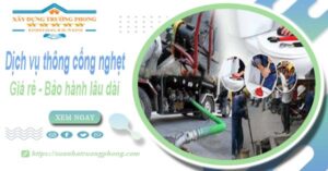 Dịch vụ thông cống nghẹt tại Gia Lai - Chỉ 100k -【BH 5 năm】