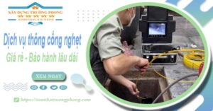 Dịch vụ thông cống nghẹt tại Hoàng Mai - 100K -【BH 5 năm】