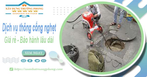 Dịch vụ thông cống nghẹt tại Hưng Yên - Chỉ 100【BH 5 năm】