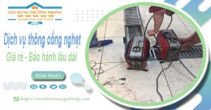 Dịch vụ thông cống nghẹt tại Kiên Giang 100k | Bảo hành 5 năm