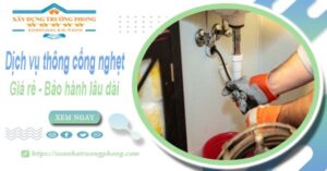 Dịch vụ thông cống nghẹt tại Lạng Sơn - 100K -【BH 5 năm】