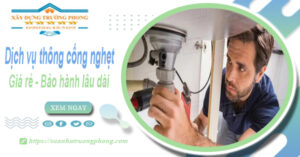 Dịch vụ thông cống nghẹt tại Móng Cái - Chỉ 100k【BH 5 năm】