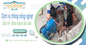 Dịch vụ thông cống nghẹt tại Phan Rang 100k | Bảo hành 5 năm