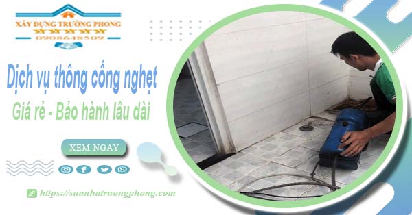 Dịch vụ thông cống nghẹt tại Phúc Yên - Chỉ 100k【BH 5 năm】