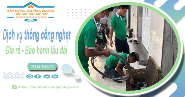 Dịch vụ thông cống nghẹt tại Quảng Ngãi - 100K【BH 5 năm】