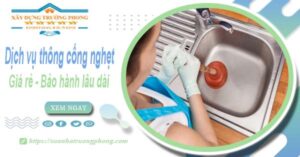 Dịch vụ thông cống nghẹt tại Sông Công - 100K -【BH 5 năm】