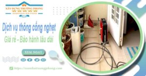 Dịch vụ thông cống nghẹt tại Thái Bình - Chỉ 100【BH 5 năm】