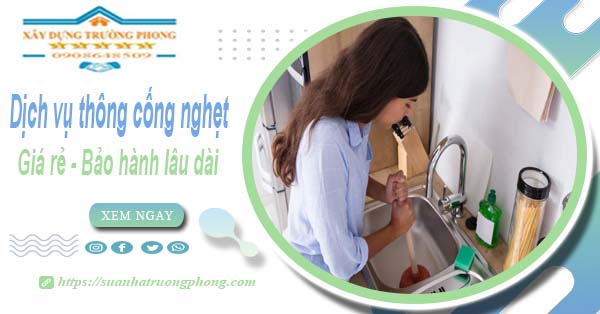 Dịch vụ thông cống nghẹt tại Thái Nguyên - 100k【BH 5 năm】