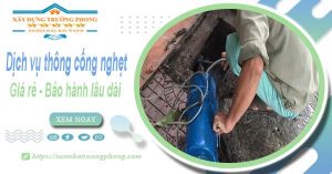 Dịch vụ thông cống nghẹt tại Tp. Phan Thiết | Bảo hành 5 năm