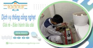 Dịch vụ thông cống nghẹt tại Tp Pleiku - Chỉ 100k【BH 5 năm】