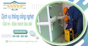 Dịch vụ thông cống nghẹt tại Trà Vinh 100k | Bảo hành 5 năm