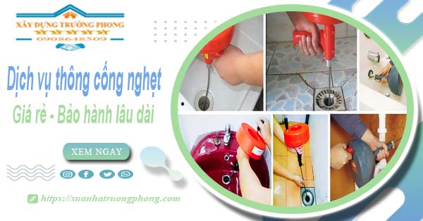 Dịch vụ thông cống nghẹt tại Tuyên Quang - 100k【BH 5 năm】