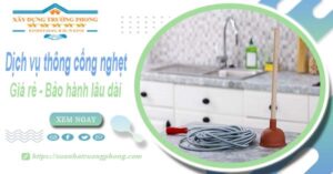 Dịch vụ thông cống nghẹt tại Vĩnh Yên - chỉ 100k【BH 5 năm】