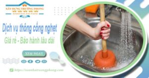 Dịch vụ thông cống nghẹt tại Yên Bái - Chỉ 100K【BH 5 năm】