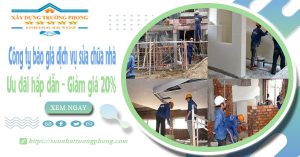 Công ty báo giá dịch vụ sửa chữa nhà tại Thuận An - Giảm 20%