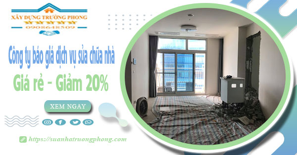 Công ty báo giá dịch vụ sửa chữa nhà tại Vũng Tàu - Giảm 20%