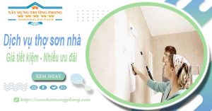 Báo giá chi phí dịch vụ thợ sơn nhà tại Bà Rịa【Tiết kiệm 10%】