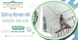 Báo giá chi phí dịch vụ thợ sơn nhà tại Tân Uyên tiết kiệm 10%