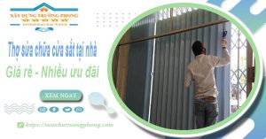 Báo giá thợ sửa chữa cửa sắt tại Tây Ninh【Tiết kiệm 10%】