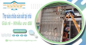 Báo giá thợ sửa chữa cửa sắt tại Thuận An【Tiết kiệm 10%】