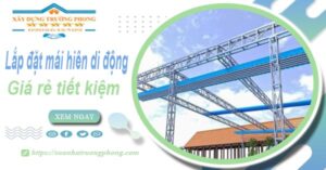 Thi công lắp đặt mái hiên di động tại Quận 7 -【Tiết kiệm 20%】