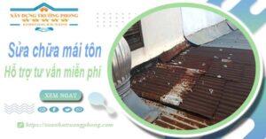 Hỗ trợ tư vấn báo giá sửa chữa mái tôn tại Thủ Dầu Một【Miễn phí】