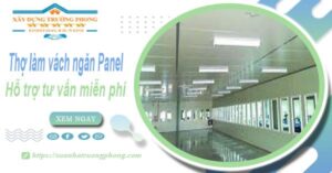 Thợ làm vách ngăn Panel tại Bình Dương【Hỗ trợ tư vấn miễn phí】
