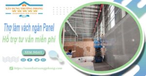 Thợ làm vách ngăn Panel tại Bình Phước【Hỗ trợ tư vấn miễn phí】