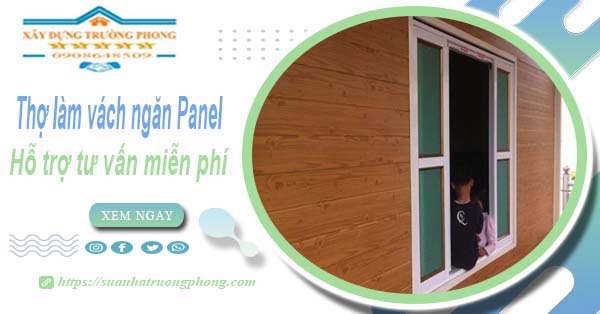 Thợ làm vách ngăn Panel tại Bình Tân【Hỗ trợ tư vấn miễn phí】