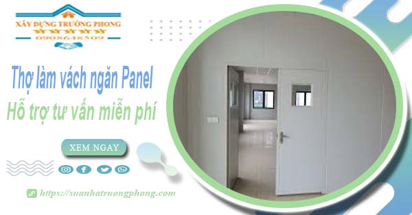 Thợ làm vách ngăn Panel tại Hóc Môn【Hỗ trợ tư vấn miễn phí】