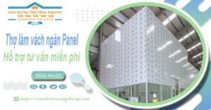 Thợ làm vách ngăn Panel tại Long An【Hỗ trợ tư vấn miễn phí】