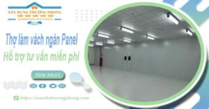 Thợ làm vách ngăn Panel tại Quận 2【Hỗ trợ tư vấn miễn phí】