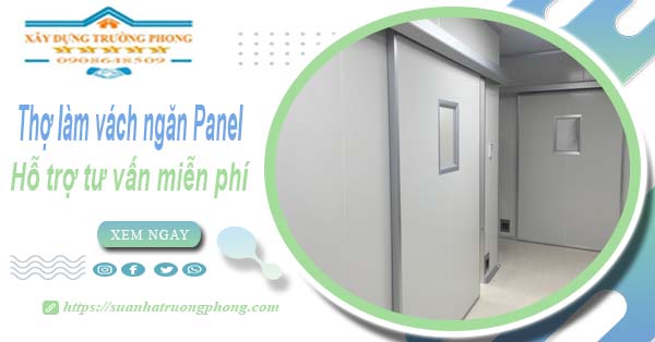 Thợ làm vách ngăn Panel tại Quận 3【Hỗ trợ tư vấn miễn phí】
