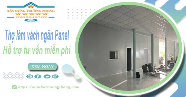 Thợ làm vách ngăn Panel tại Quận 4【Hỗ trợ tư vấn miễn phí】
