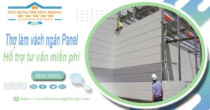 Thợ làm vách ngăn Panel tại Quận 6【Hỗ trợ tư vấn miễn phí】