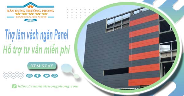 Thợ làm vách ngăn Panel tại Quận 8【Hỗ trợ tư vấn miễn phí】