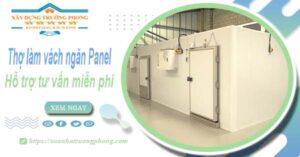 Thợ làm vách ngăn Panel tại Quận 9【Hỗ trợ tư vấn miễn phí】