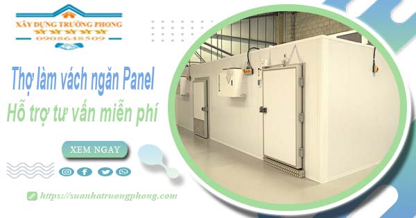 Thợ làm vách ngăn Panel tại Quận 9【Hỗ trợ tư vấn miễn phí】