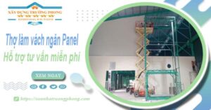 Thợ làm vách ngăn Panel tại Thủ Dầu Một【Hỗ trợ tư vấn miễn phí】
