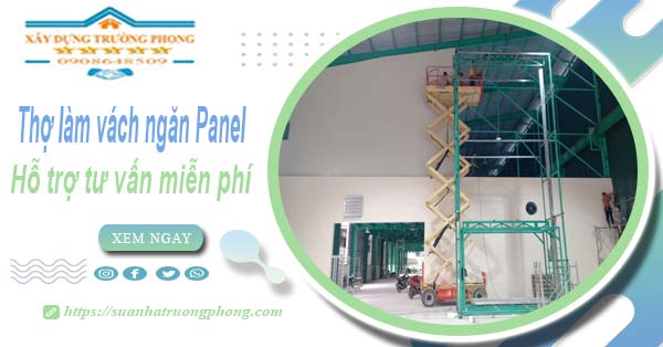 Thợ làm vách ngăn Panel tại Thủ Dầu Một【Hỗ trợ tư vấn miễn phí】